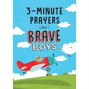 3Minute Prayers for Brave Boys by Glenn Hascall