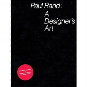 Paul Rand a Designers Art by Paul Rand