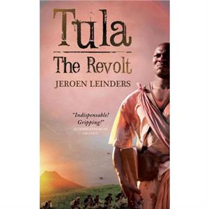 Tula the Revolt by Jeroen Leinders