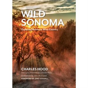 Wild Sonoma by Charles Hood