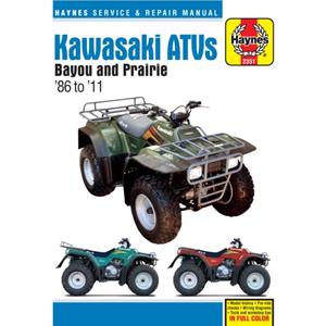 Kawasaki Bayou  Prarie ATVs 86  11 by Haynes Publishing