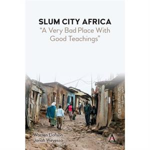 Slum City Africa by Jonah Weyessa