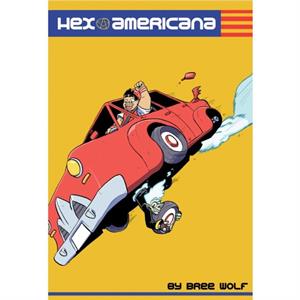 Hex Americana by Bree D. Wolf