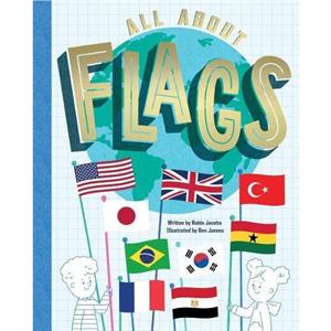 All About Flags by Robin Jacobs