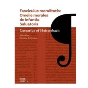 Fasciculus Moralitatis by Caesarius of Heisterbach