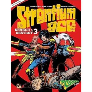 Strontium Dog Search and Destroy 3 by John Wagner