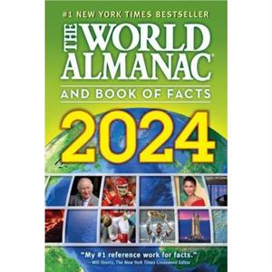 The World Almanac and Book of Facts 2024 by Sarah Janssen