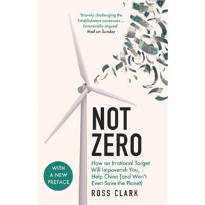 Not Zero by Ross Clark