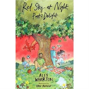 Red Sky at Night Poets Delight by Alex Wharton