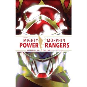 Mighty Morphin Power Rangers Necessary Evil II Deluxe Edition by Sina Grace