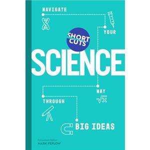 Short Cuts Science by Mark Peplow