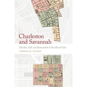 Charleston and Savannah by Wilson & Thomas & D.