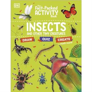 The FactPacked Activity Book Insects by DK