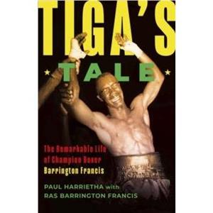 Tigas Tale by Paul Harrietha