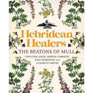 Hebridean Healers by Elizabeth Carter