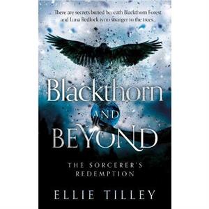 Blackthorn and Beyond by Ellie Tilley