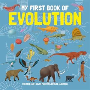 My First Book of Evolution by Sheddad KaidSalah Ferron