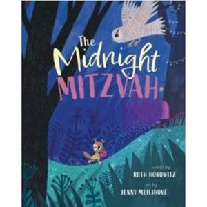 The Midnight Mitzvah by Ruth Horowitz