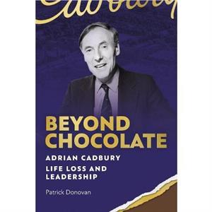 Beyond Chocolate by Patrick Donovan