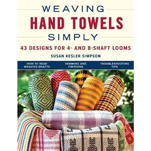 Weaving Hand Towels Simply by Susan KeslerSimpson