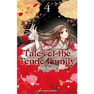 Tales of the Tendo Family Volume 4 by Ken Saito