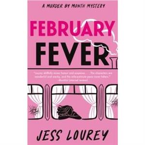 February Fever by Jess Lourey