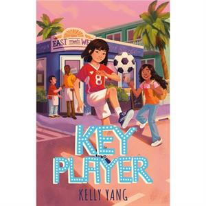 Key Player by Kelly Yang