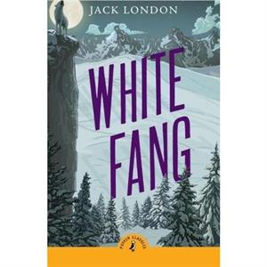 White Fang by Jack London