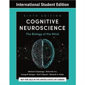 Cognitive Neuroscience by Ivry & Richard B. University of California & Berkeley