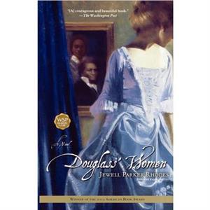 Douglass Women by Jewell Parker Rhodes