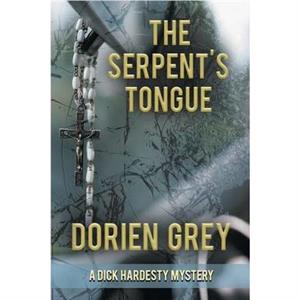 The Serpents Tongue by Dorien Grey