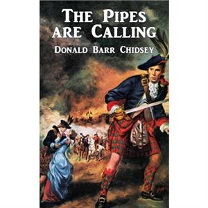 The Pipes Are Calling by Donald Barr Chidsey