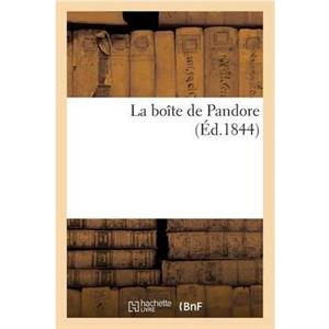 La boite de Pandore Ed.1844 by Sans Auteur