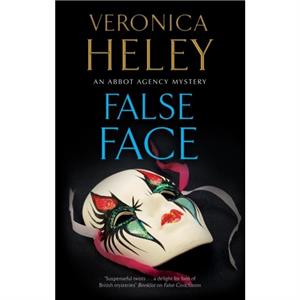 False Face by Veronica Heley