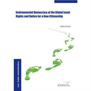 Environmental Democracy at the Global Level by Giulia Parola