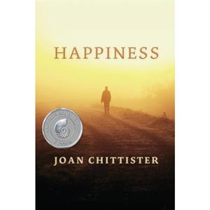 Happiness by Chittister & Joan 