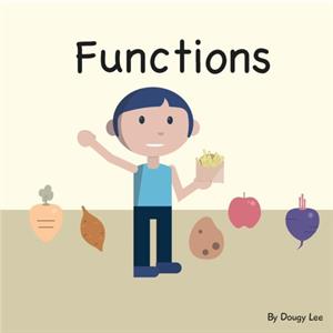 Functions by Dougy Lee