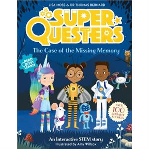 SuperQuesters The Case of the Missing Memory by Lisa Moss