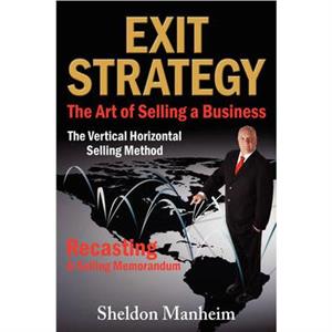 Exit Strategy by Sheldon Manheim