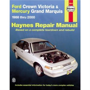 Ford Crown Victoria  Mercury Grand Marquis 19882011 Covers all fuelinjected models Haynes Repair Manual USA by Haynes Publishing