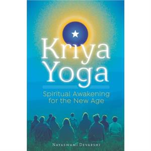 Kriya Yoga by Nayaswami Devarshi