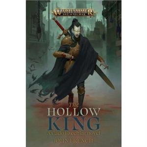 The Hollow King by John French