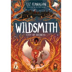 City of Secrets by Liz Flanagan