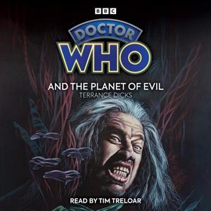 Doctor Who and the Planet of Evil by Terrance Dicks