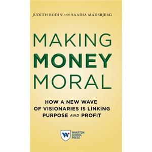 Making Money Moral by Saadia Madsbjerg