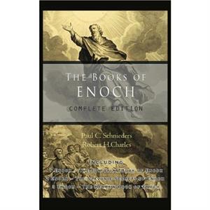 Books of Enoch by Paul C. Schnieders