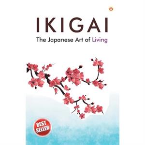 Ikigai by Keira Miki