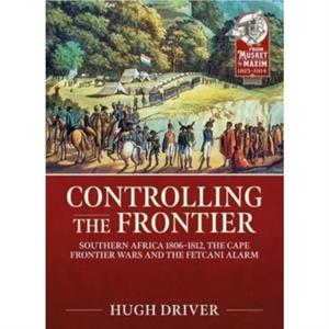 Controlling the Frontier by Hugh Driver