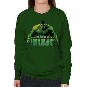 Marvel Avengers We Have A Hulk Women's Sweatshirt