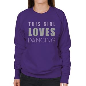 Strictly Come Dancing This Girl Loves Glitter Print Women's Sweatshirt